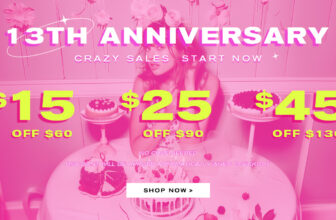13th Anniversary – Up To $45 Off